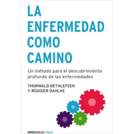 LA ENFERMEDAD COMO CAMINO
