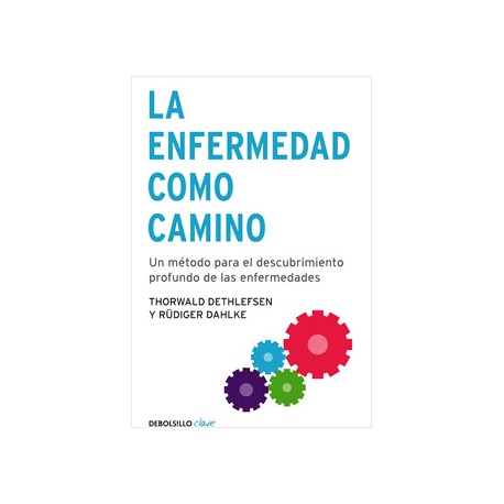 LA ENFERMEDAD COMO CAMINO