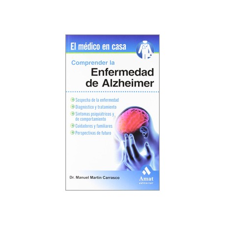 COMPRENDER LA ENFERMEDAD DE ALZHEIMER