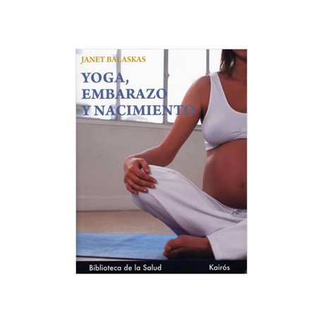 YOGA, EMBARAZO Y NACIMIENTO