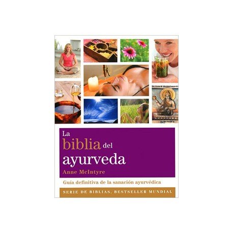 LA BIBLIA DEL AYURVEDA