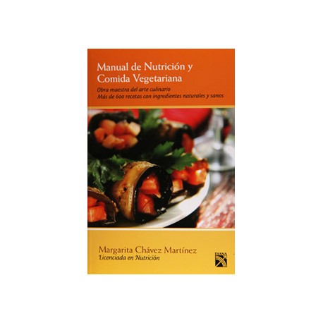 MANUAL DE NUTRICION Y COMIDA VEGETARIANA