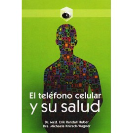 EL TELEFONO CELULAR Y SU SALUD