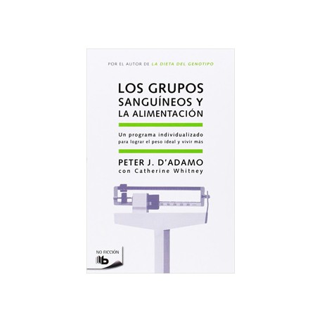 LOS GRUPOS SANGUINEOS Y LA ALIMENTACION