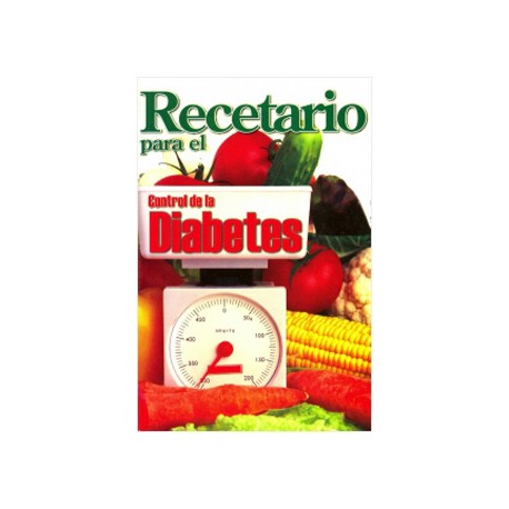 RECETARIO PARA EL CONTROL DE LA DIABETES