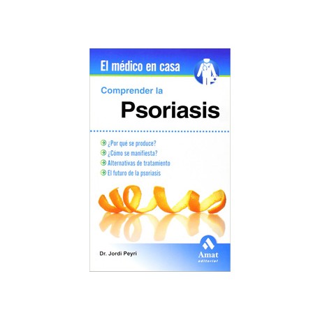 COMPRENDER LA PSORIASIS