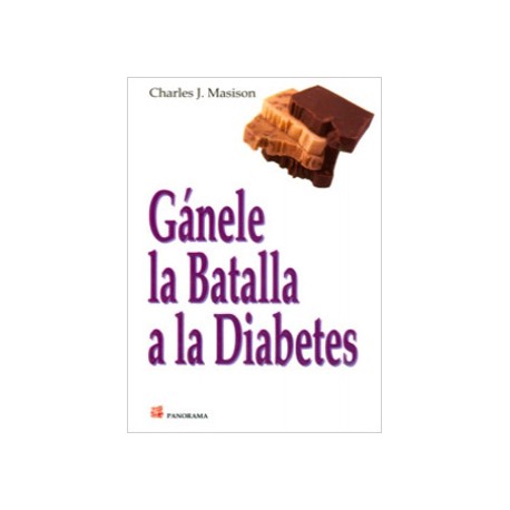GANELE LA BATALLA A LA DIABETES