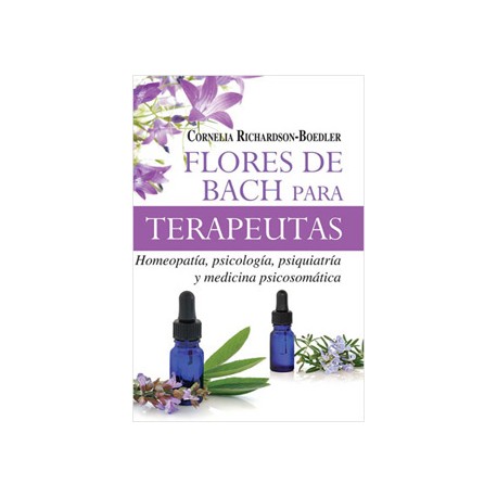 FLORES DE BACH PARA TERAPEUTAS