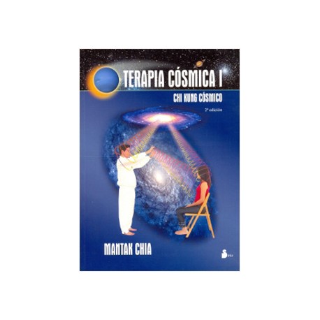 TERAPIA COSMICA 1: CHI KUNG COSMICO