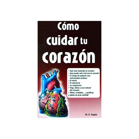 COMO CUIDAR TU CORAZON