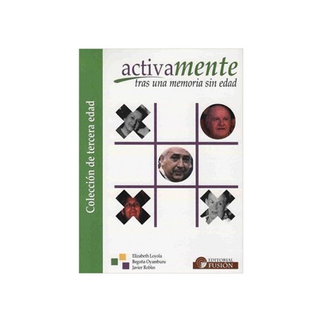 ACTIVAMENTE (ACTIVA MENTE) TRAS UNA MEMORIA SIN EDAD