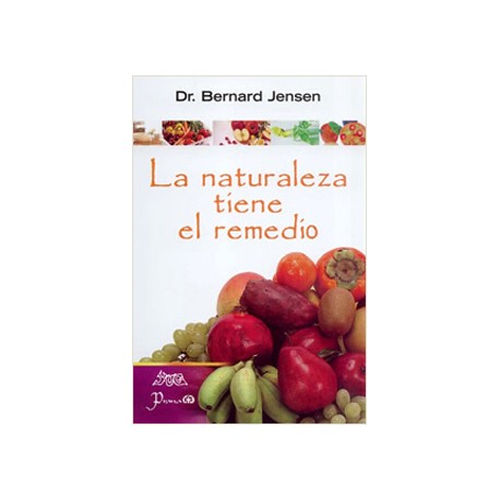 LA NATURALEZA TIENE EL REMEDIO