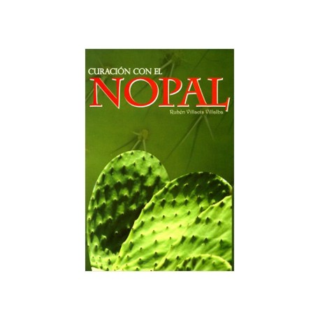 CURACION CON EL NOPAL