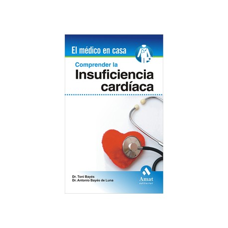 COMPRENDER LA INSUFICIENCIA CARDIACA
