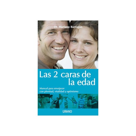 LAS DOS CARAS DE LA EDAD