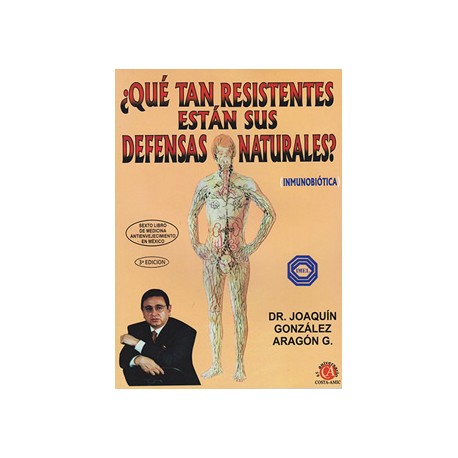 ¿QUE TAN RESISTENTES ESTAN SUS DEFENSAS NATURALES?