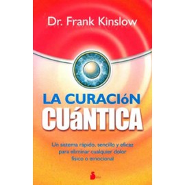 LA CURACION CUANTICA
