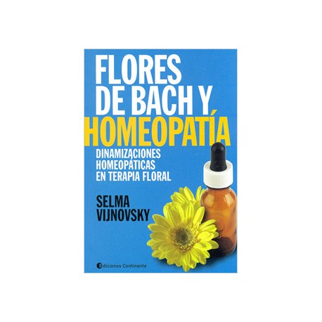 FLORES DE BACH Y HOMEOPATIA: DINAMIZACIONES HOMEOPATICAS EN TERAPIA FLORAL