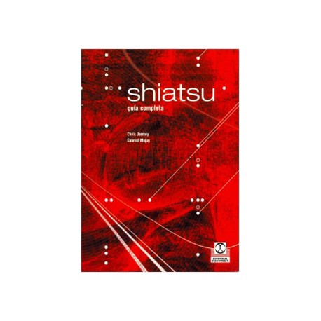 SHIATSU: GUIA COMPLETA