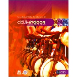 MANUAL DEL CICLO INDOOR AVANZADO (INCLUYE CD)