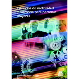 EJERCICIOS DE MOTRICIDAD Y MEMORIA PARA PERSONAS MAYORES