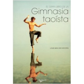 EL GRAN LIBRO DE LA GIMNASIA TAOISTA