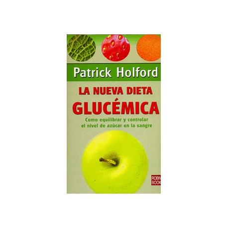 LA NUEVA DIETA GLUCEMICA