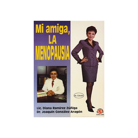 MI AMIGA, LA MENOPAUSIA