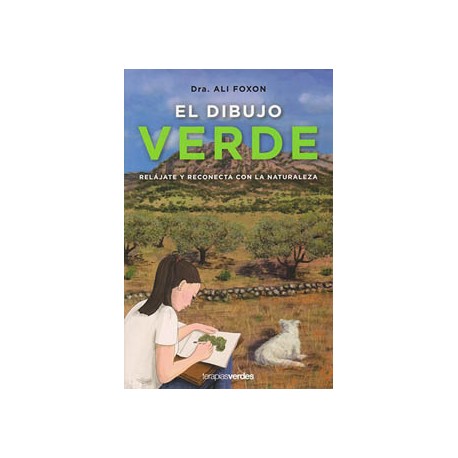 EL DIBUJO VERDE: RELAJATE Y RECONECTA CON LA NATURALEZA