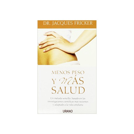 MENOS PESO Y MAS SALUD